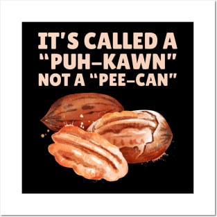 Funny Pecan Pronunciation Posters and Art